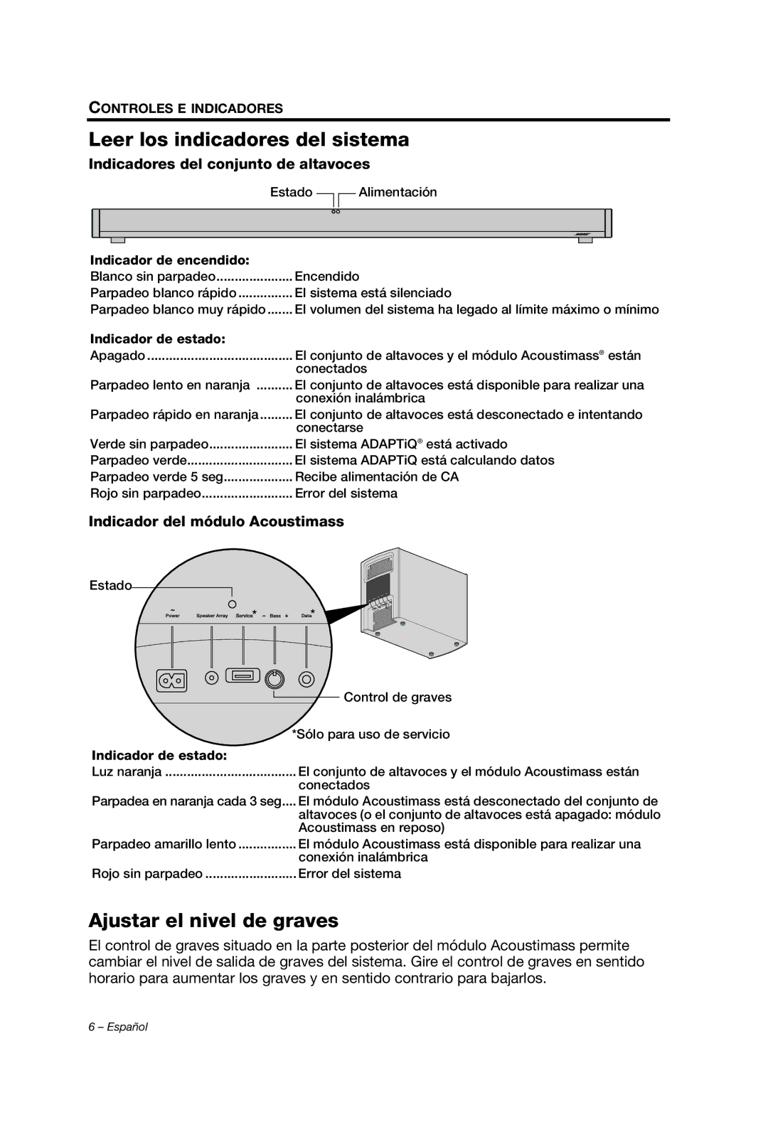 Bose 329198/1100 manual Leer los indicadores del sistema, Ajustar el nivel de graves, Indicadores del conjunto de altavoces 