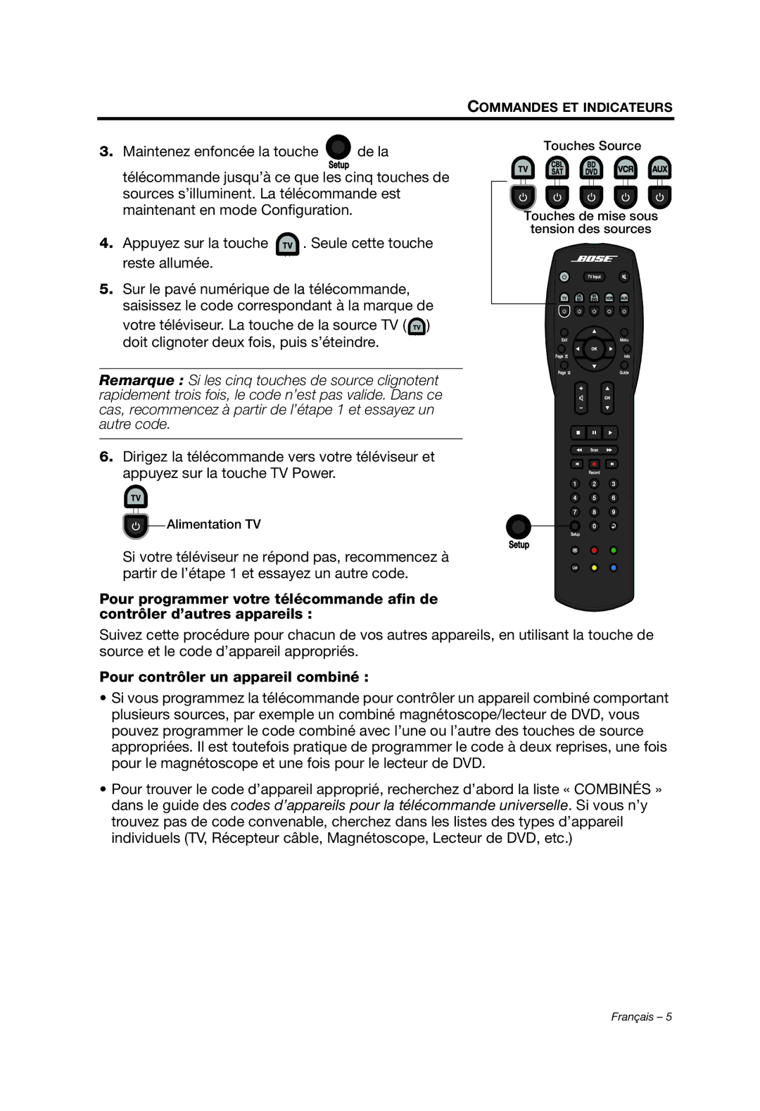 Bose 329198/1100 manual Pour contrôler un appareil combiné 