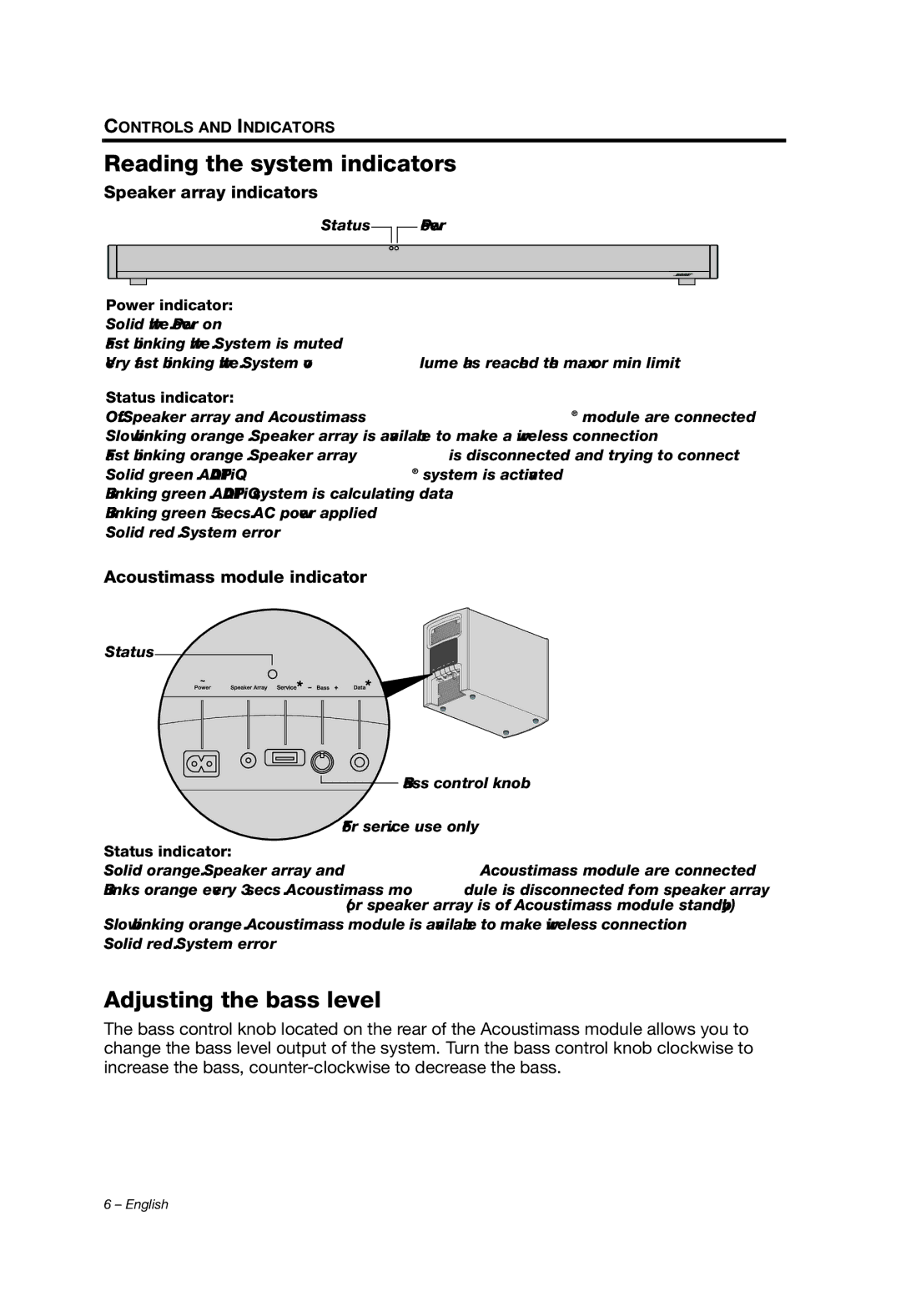 Bose 329198/1100 manual Reading the system indicators, Adjusting the bass level, Speaker array indicators 