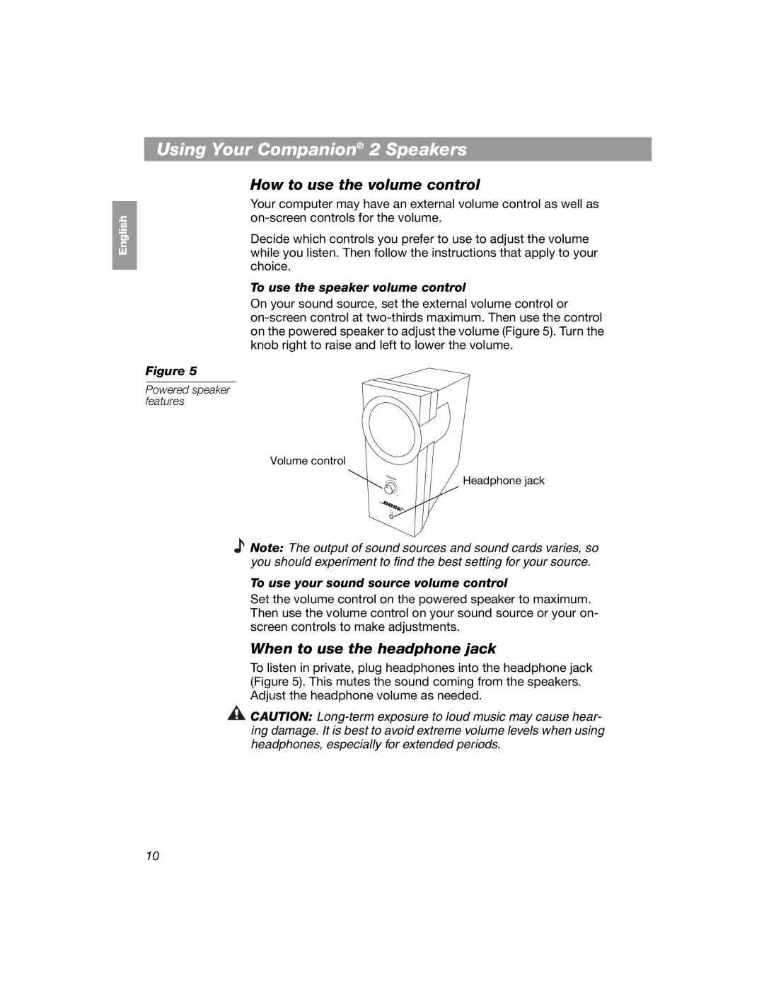 Bose 354495-1100 manual Using Your Companion 2 Speakers, When to use the headphone jack, To use the speaker volume control 