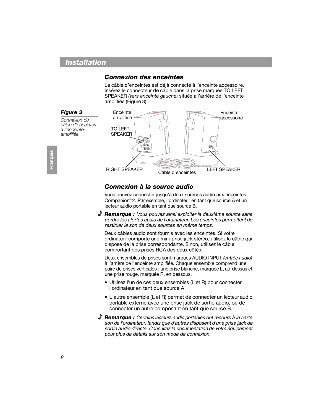 Bose 354495-1100 manual Connexion des enceintes, Connexion à la source audio 