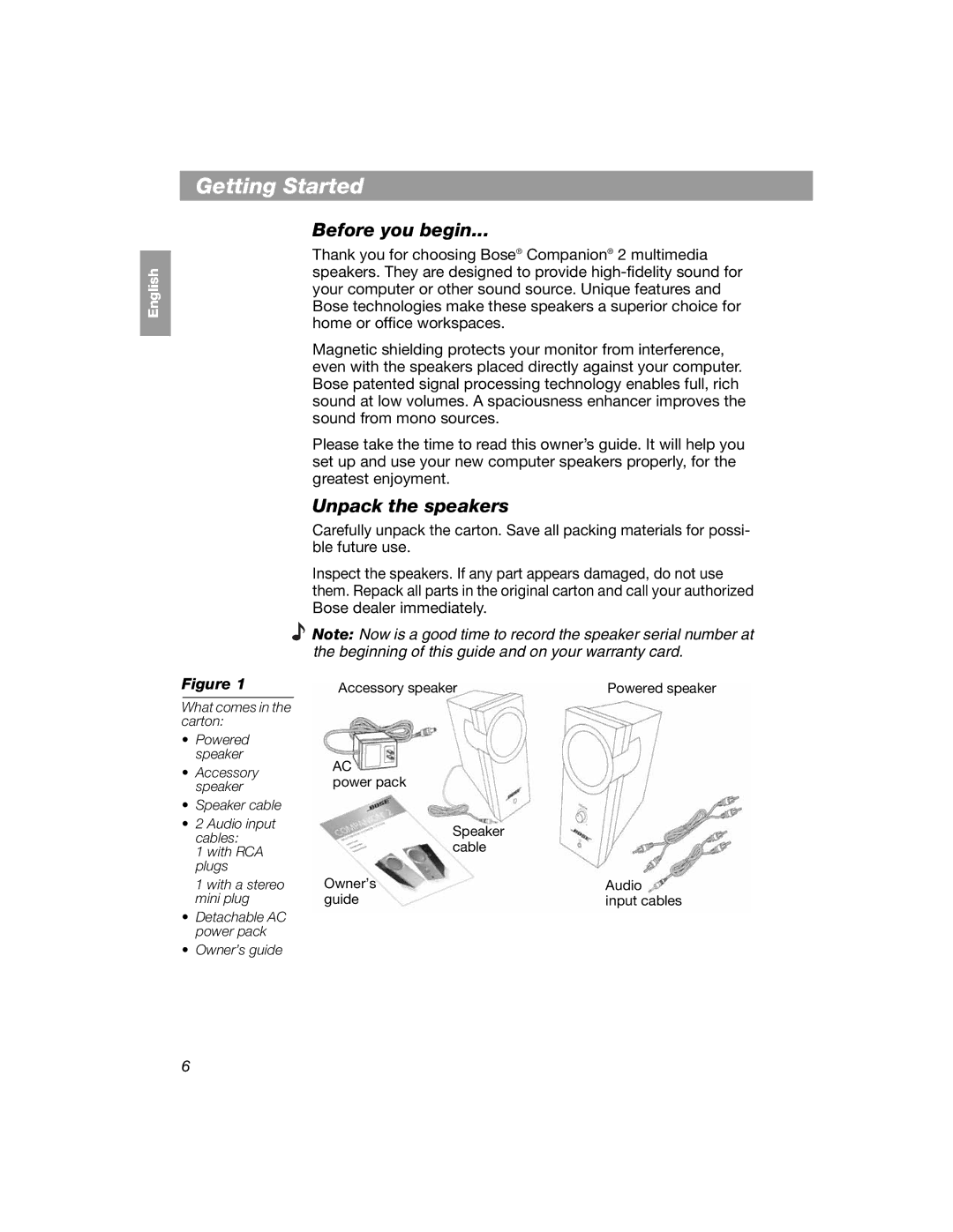 Bose 354495-1100 manual Getting Started, BeforeGetting Start dyou begin, Unpack the speakers 