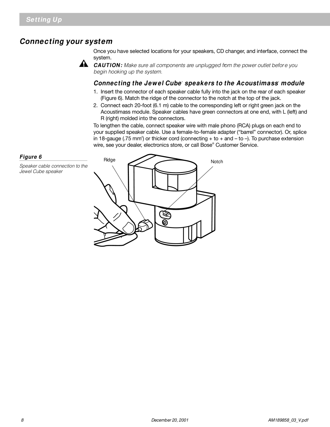 Bose 40 manual Connecting your system, Connecting the Jewel Cube speakers to the Acoustimass module 