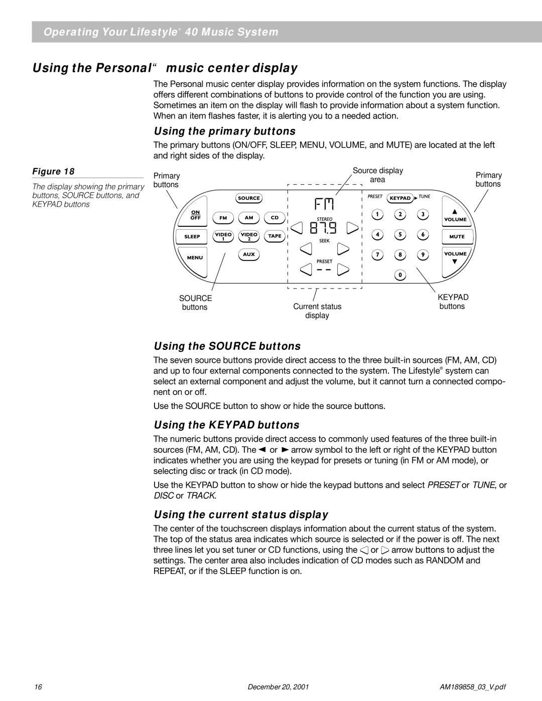 Bose 40 manual Using the Personal music center display, Using the primary buttons, Using the Source buttons 