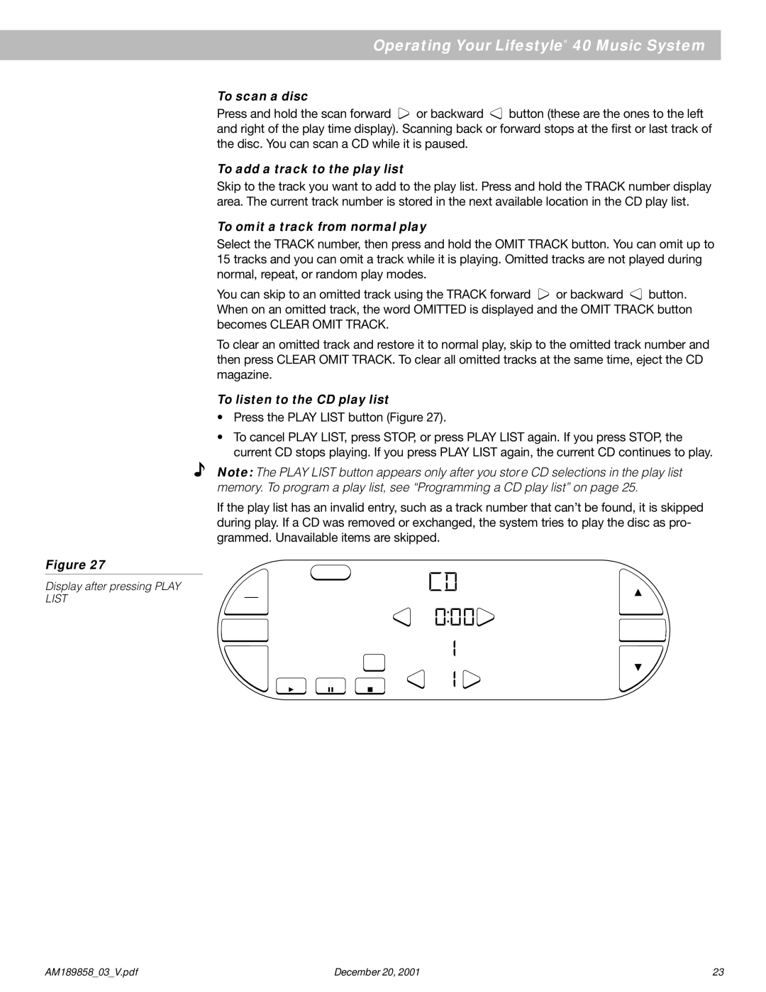 Bose 40 To scan a disc, To add a track to the play list, To omit a track from normal play, To listen to the CD play list 