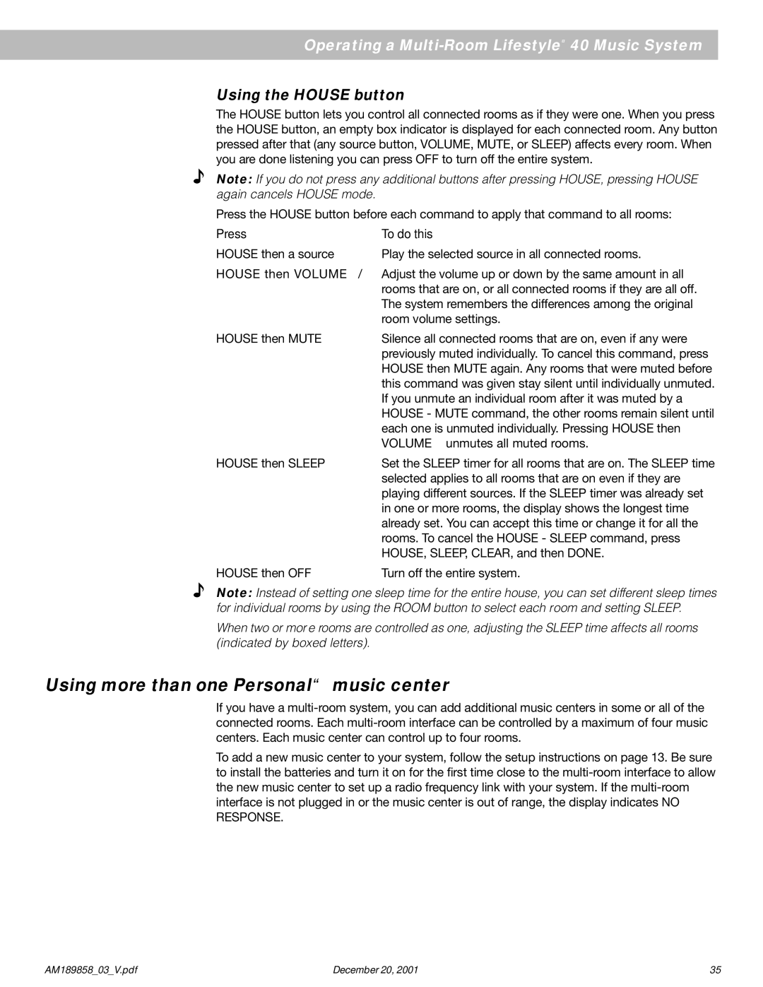 Bose 40 manual Using more than one Personal music center, Using the House button 