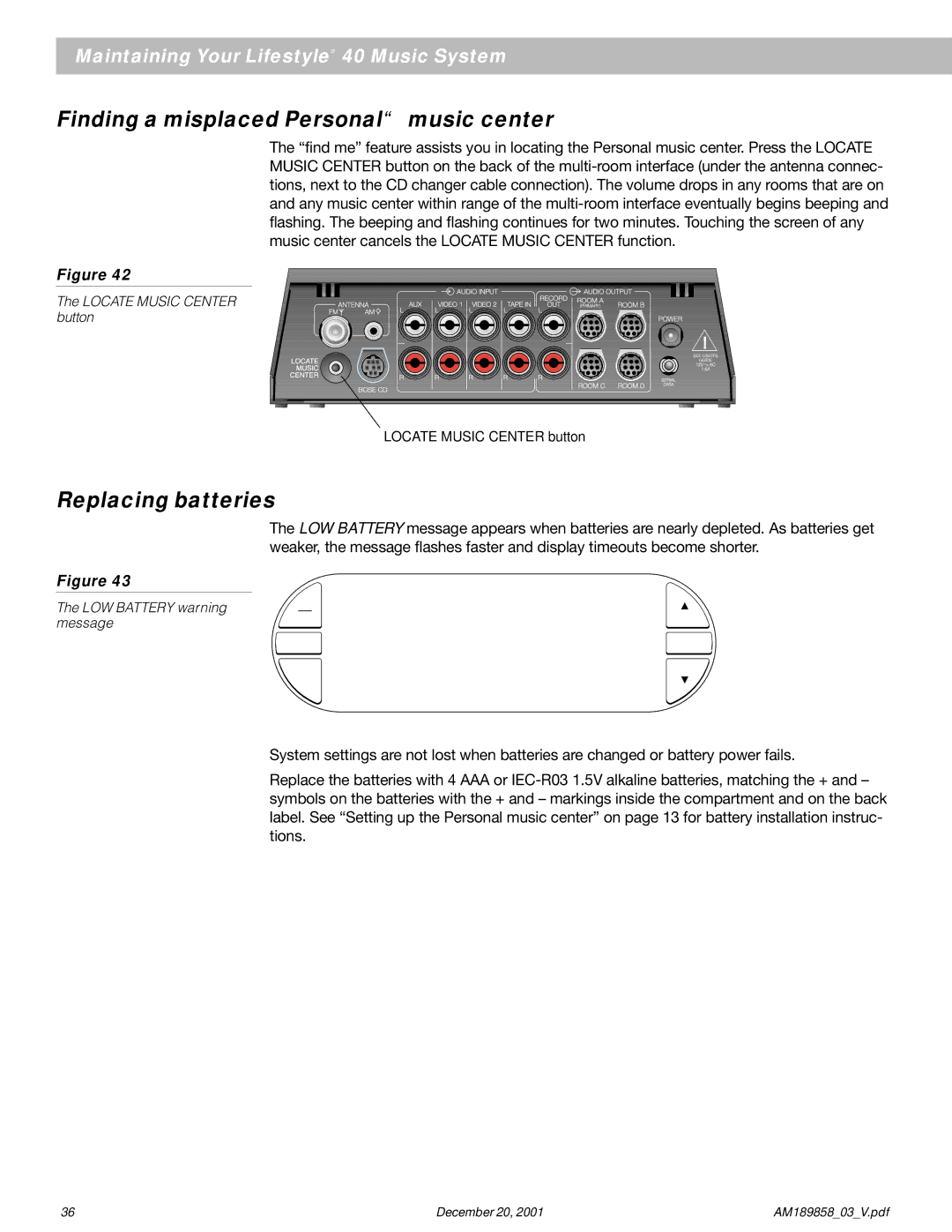 Bose 40 manual Finding a misplaced Personal music center, Replacing batteries 