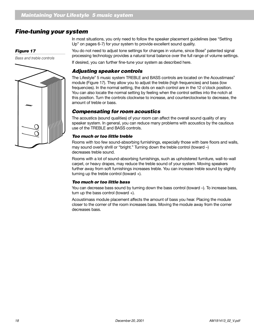 Bose 5 Fine-tuning your system, Adjusting speaker controls, Compensating for room acoustics, Too much or too little treble 