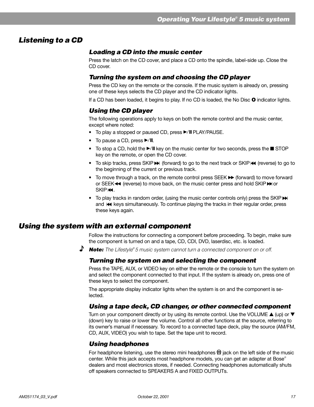 Bose 5 manual Listening to a CD, Using the system with an external component 