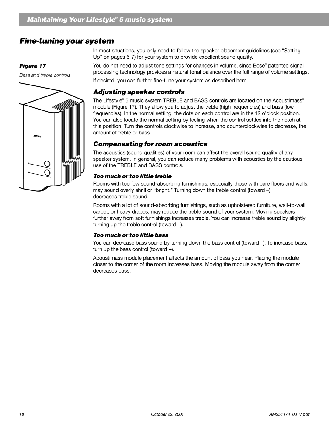 Bose 5 Fine-tuning your system, Adjusting speaker controls, Compensating for room acoustics, Too much or too little treble 