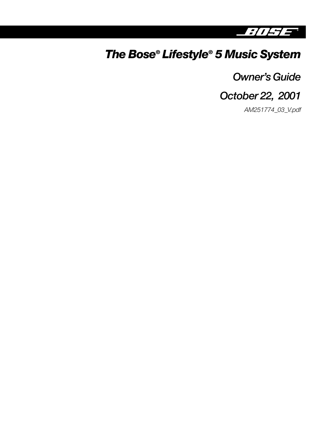 Bose manual The Bose Lifestyle 5 Music System, Owner’s Guide October 