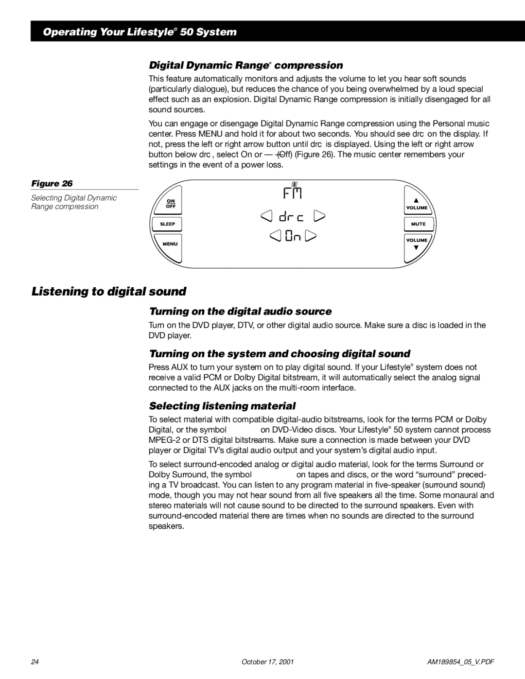 Bose 50 manual Listening to digital sound, Digital Dynamic Range compression, Turning on the digital audio source 