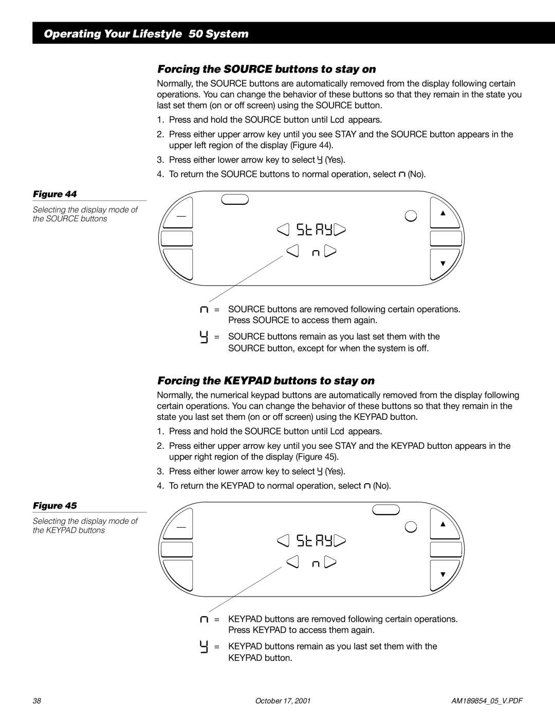 Bose 50 manual Forcing the Source buttons to stay on, Forcing the Keypad buttons to stay on 