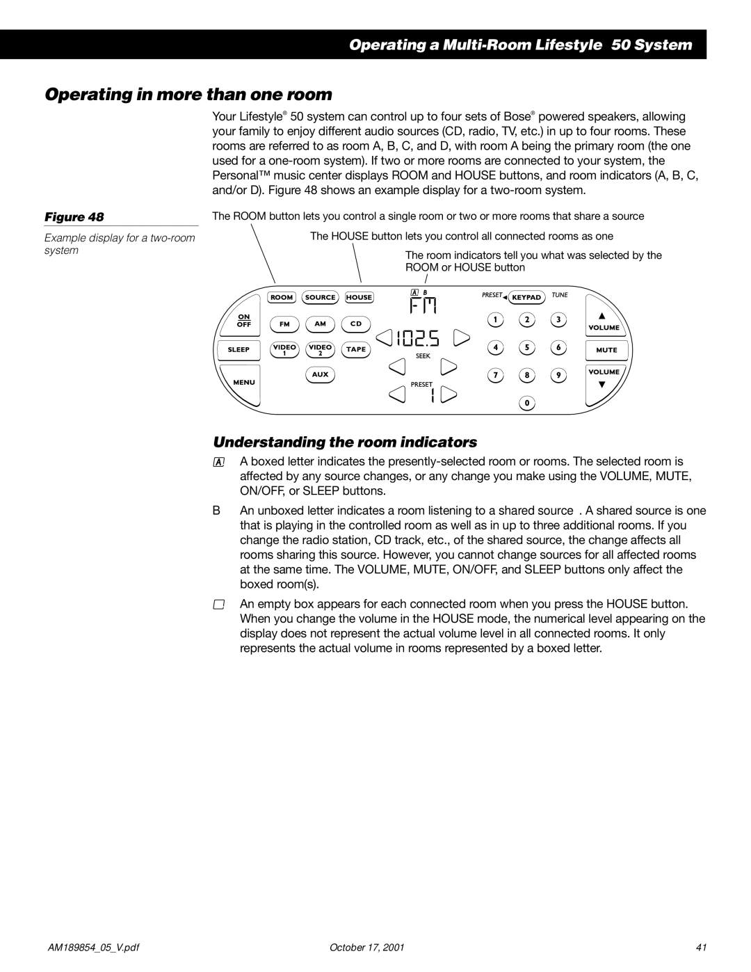 Bose 50 manual Operating in more than one room, Understanding the room indicators 