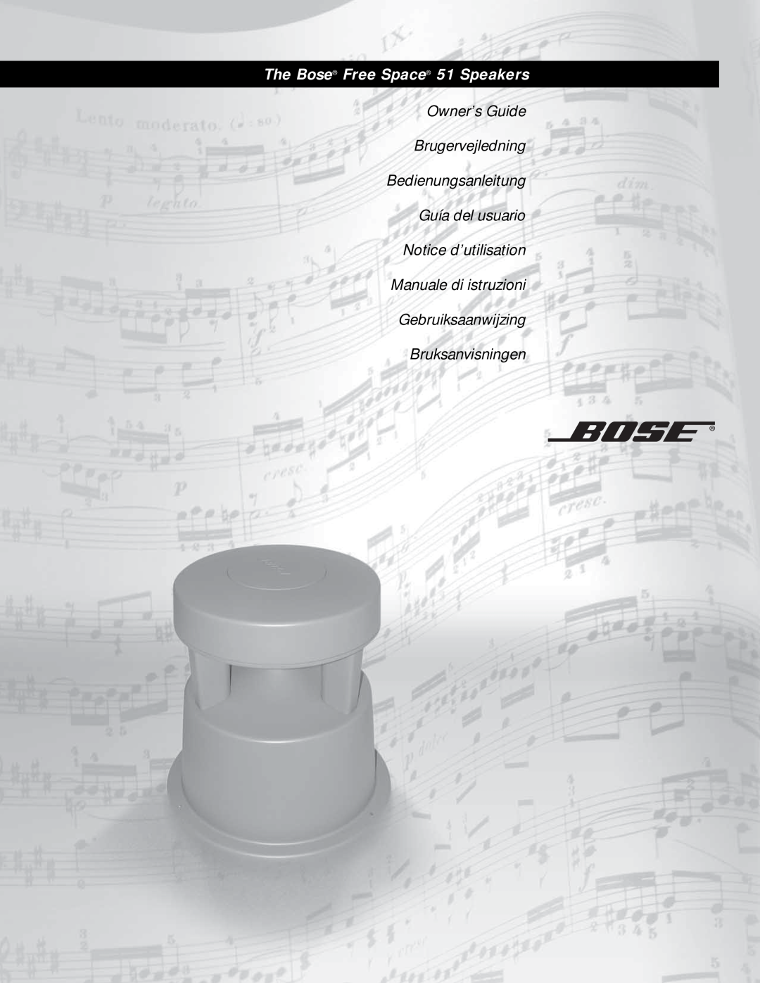 Bose manual The Bose Free Space 51 Speakers, Owner’s Guide Brugervejledning Bedienungsanleitung Guía del usuario 