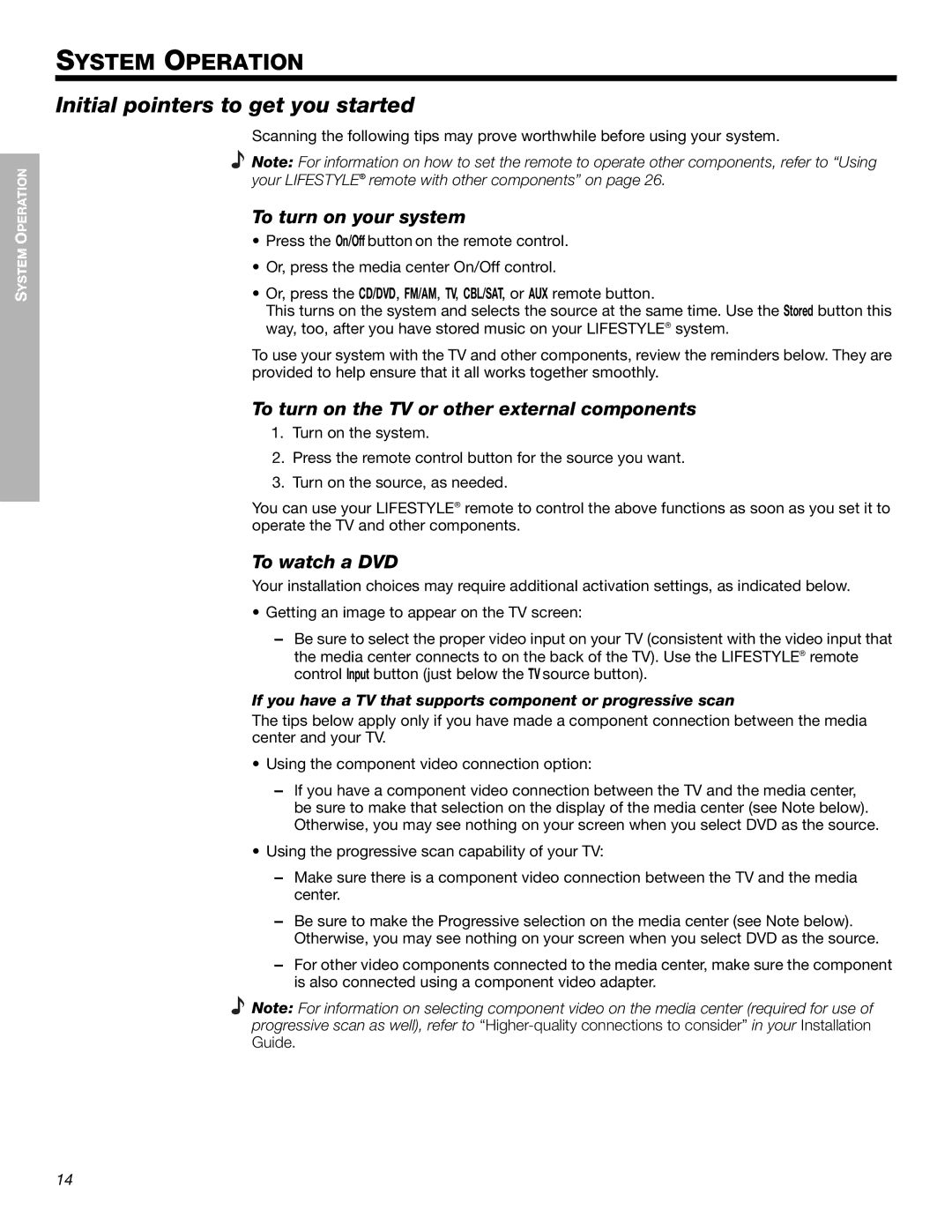 Bose 525p 625p Initial pointers to get you started, To turn on your system, To turn on the TV or other external components 