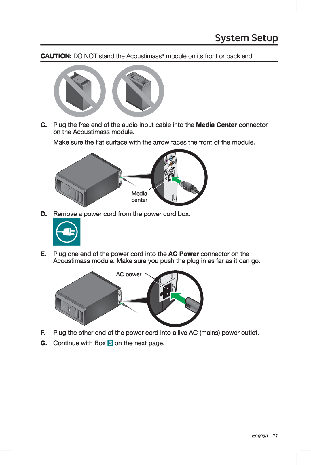 Bose 510, 535, 520, 525 setup guide System Setup, D.Remove a power cord from the power cord box 