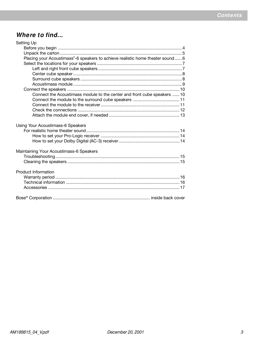 Bose manual Where to find, Using Your Acoustimass-6 Speakers 