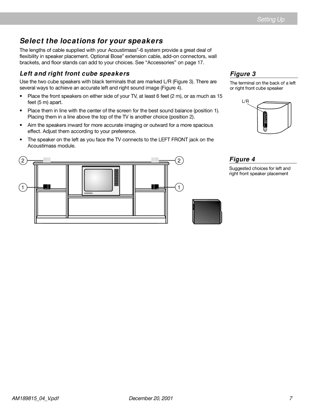 Bose 6 manual Select the locations for your speakers, Left and right front cube speakers 