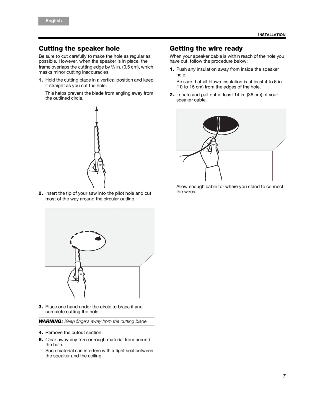 Bose 791 manual Cutting the speaker hole Getting the wire ready 