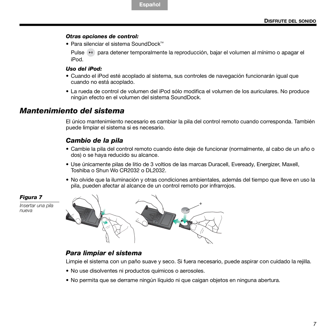 Bose 336 Mantenimiento del sistema, Cambio de la pila, Para limpiar el sistema, Otras opciones de control, Uso del iPod 