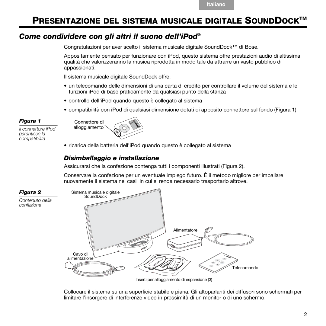 Bose 336 manual Presentazione DEL Sistema Musicale Digitale Sounddocktm, Come condividere con gli altri il suono dell’iPod 