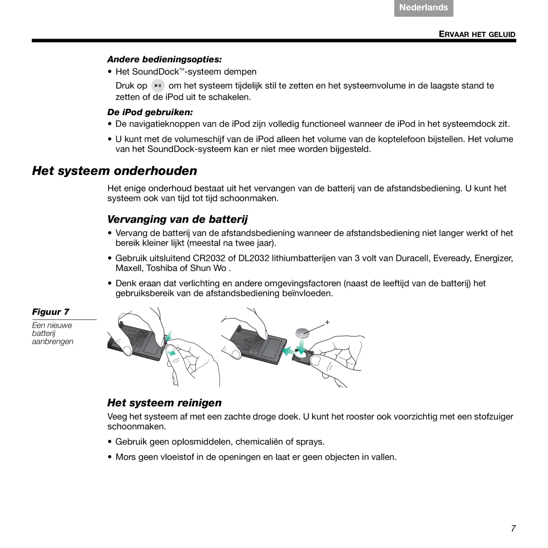 Bose 89, 336 manual Het systeem onderhouden, Vervanging van de batterij, Het systeem reinigen, Andere bedieningsopties 