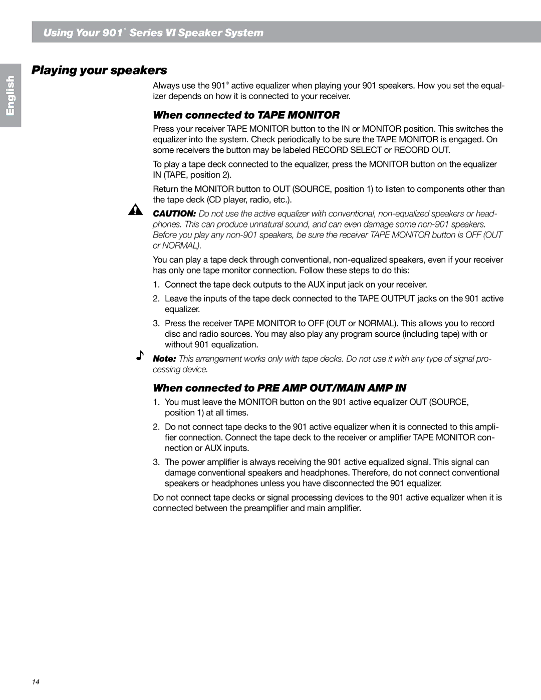 Bose 149393, 901 Series VI Playing your speakers, When connected to Tape Monitor, When connected to PRE AMP OUT/MAIN AMP 