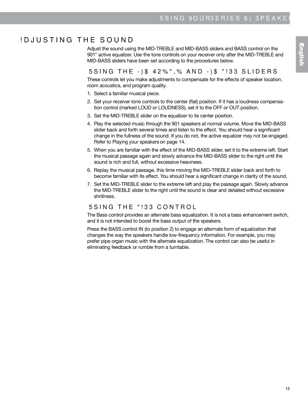 Bose 901 Series VI, 149393 manual Adjusting the sound, Using the MID-TREBLE and MID-BASS sliders, Using the Bass control 