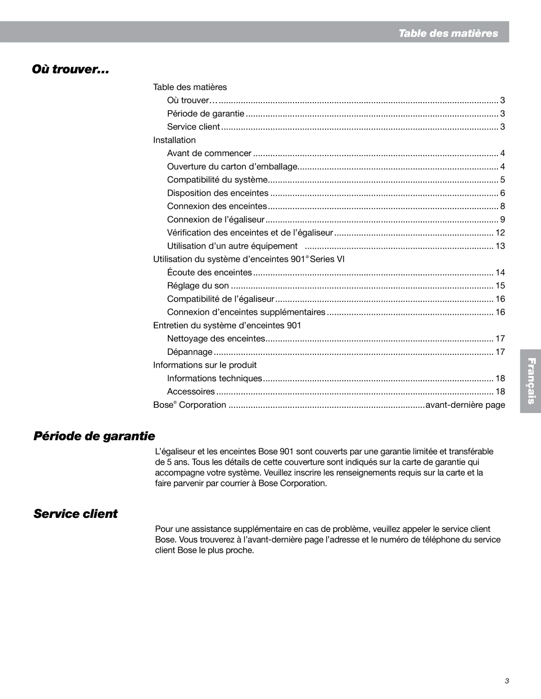 Bose 901 Series VI, 149393 manual Où trouver…, Période de garantie, Service client 