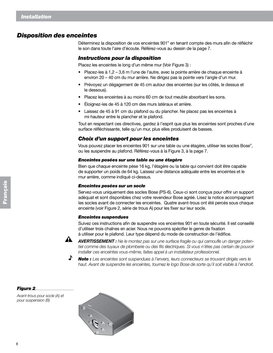 Bose 149393 manual Disposition des enceintes, Instructions pour la disposition, Choix d’un support pour les enceintes 