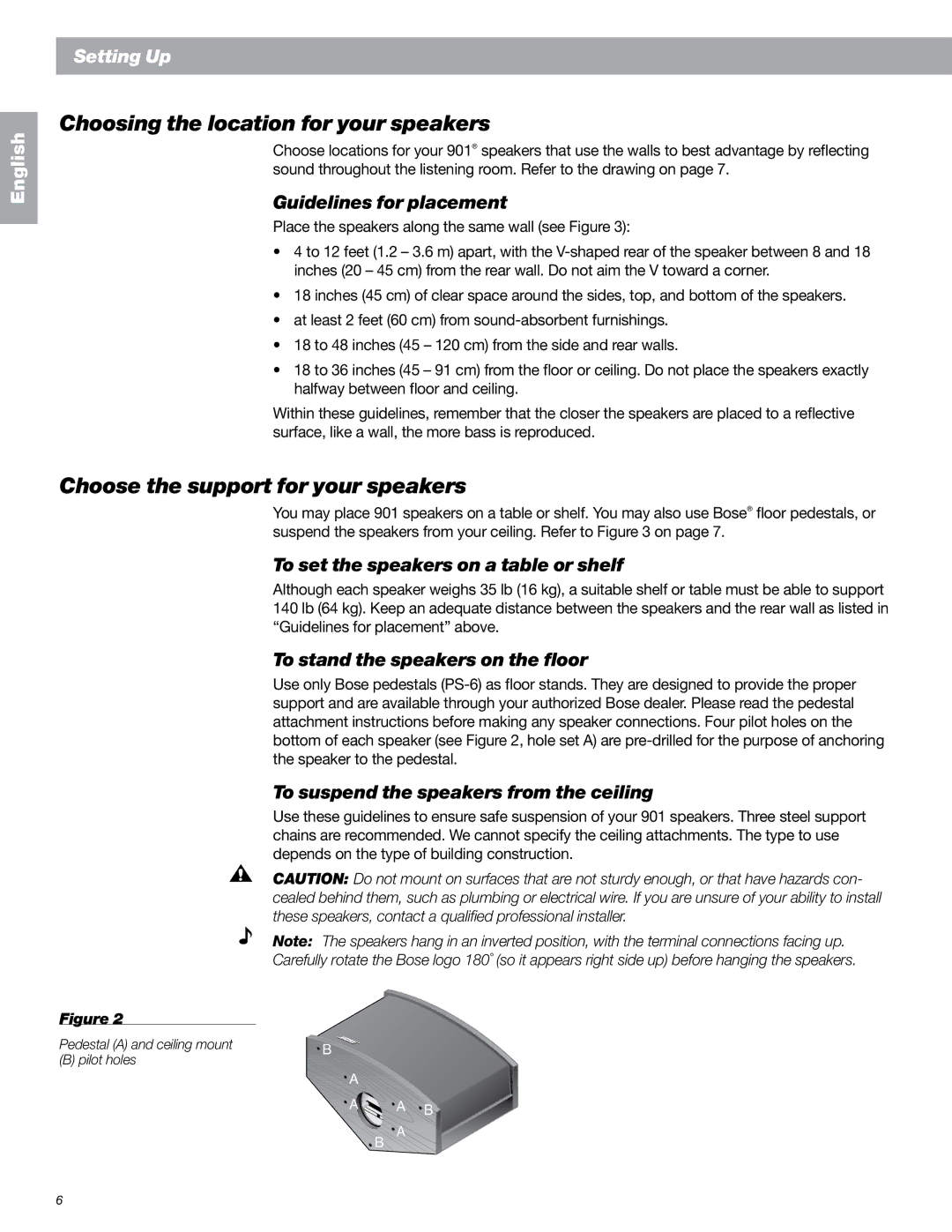 Bose 149393, 901 Series VI manual Choosing the location for your speakers, Choose the support for your speakers 