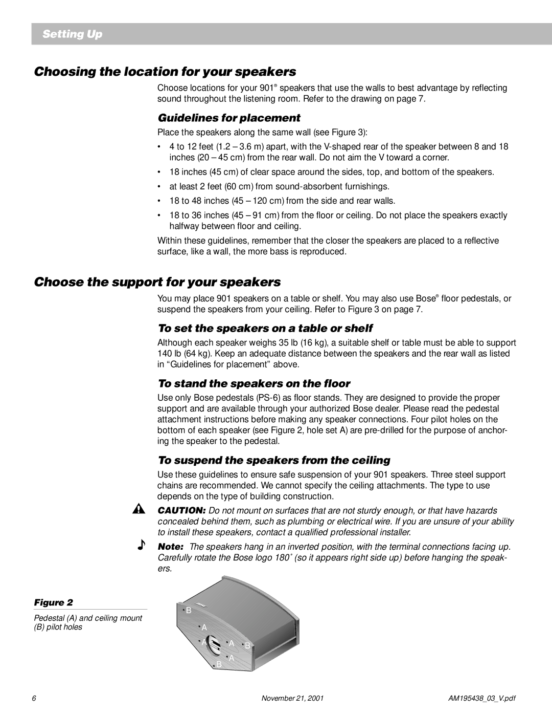 Bose 901 manual Choosing the location for your speakers, Choose the support for your speakers 