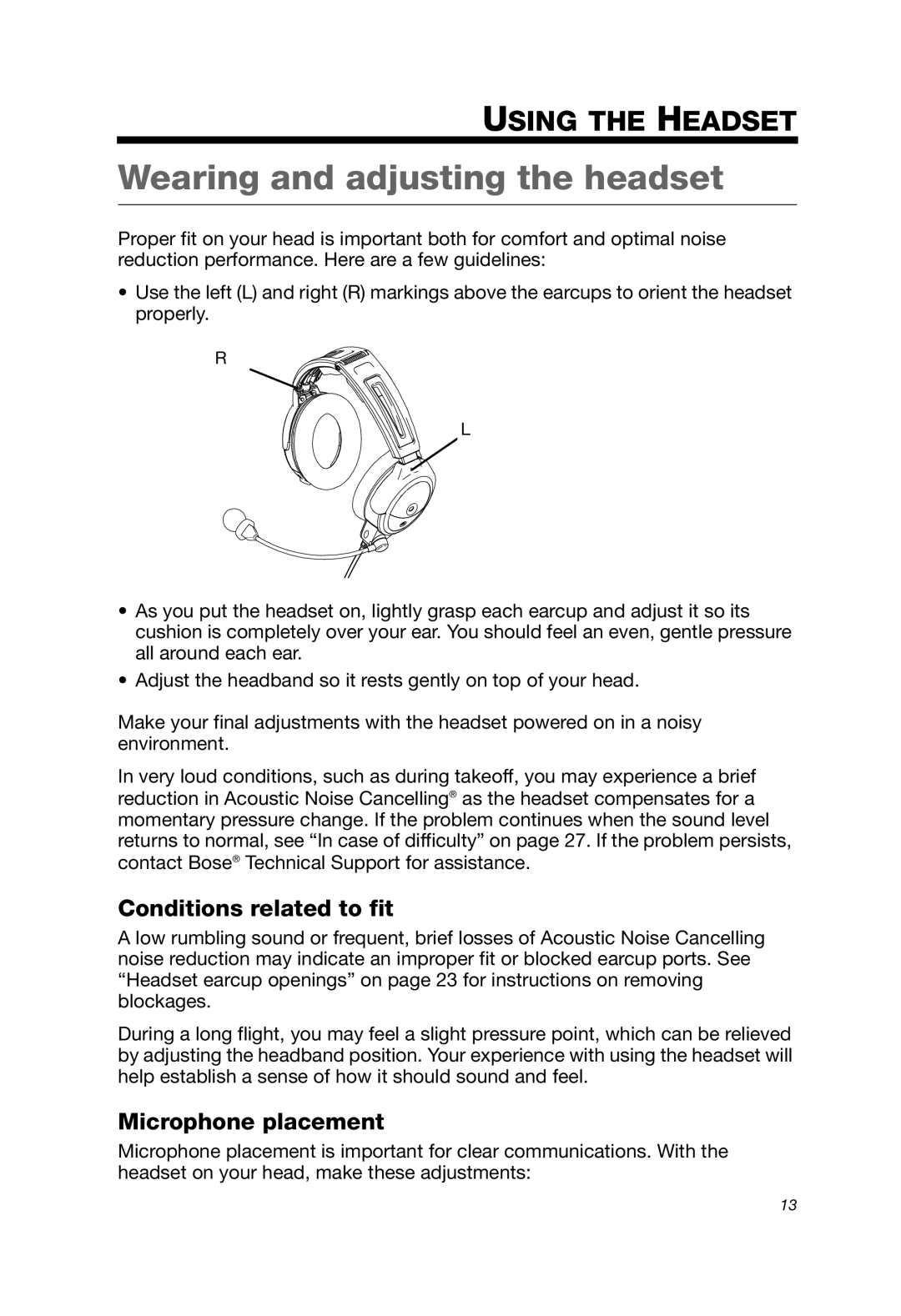 Bose A20 manual Wearing and adjusting the headset, Using The Headset, Conditions related to fit, Microphone placement 