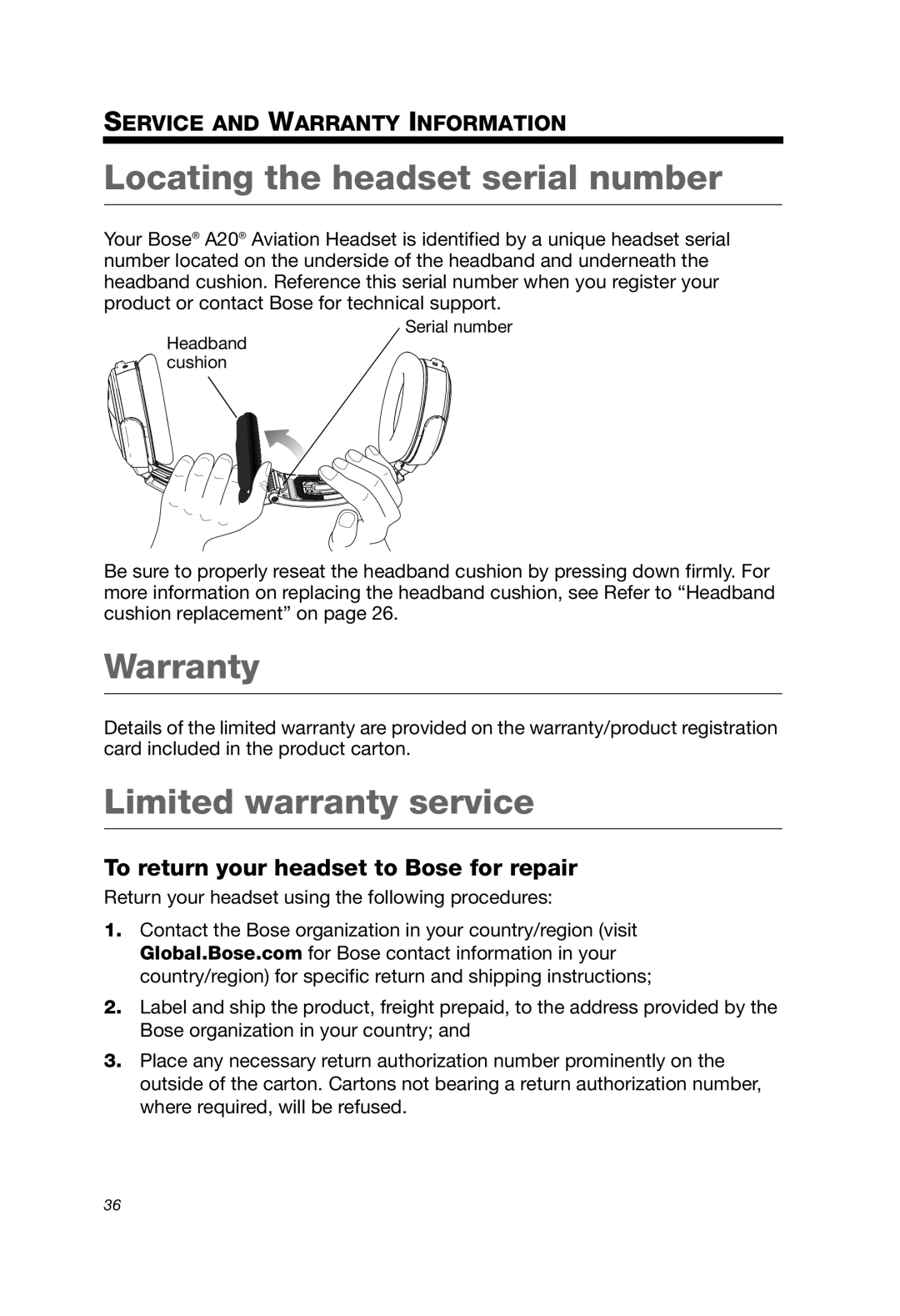 Bose A20 Locating the headset serial number, Warranty, Limited warranty service, To return your headset to Bose for repair 