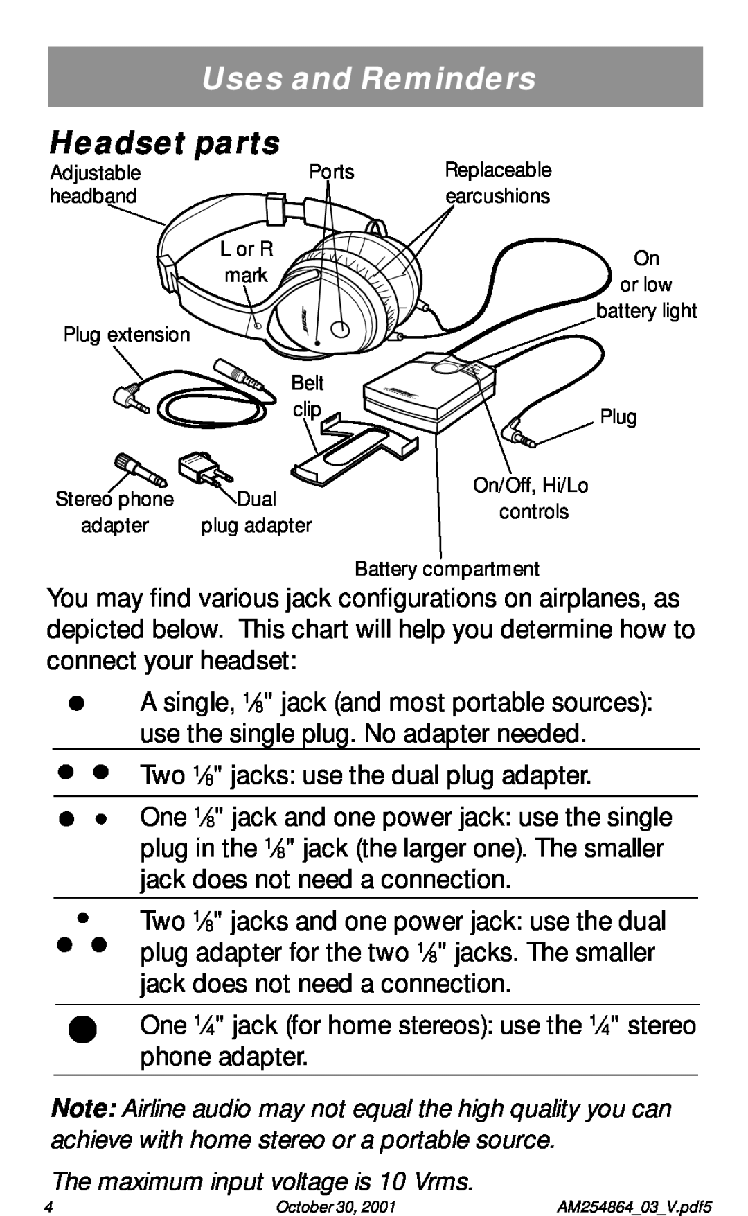 Bose Acoustic Noise Cancelling Headset manual Headset parts, Uses and Reminders, The maximum input voltage is 10 Vrms 