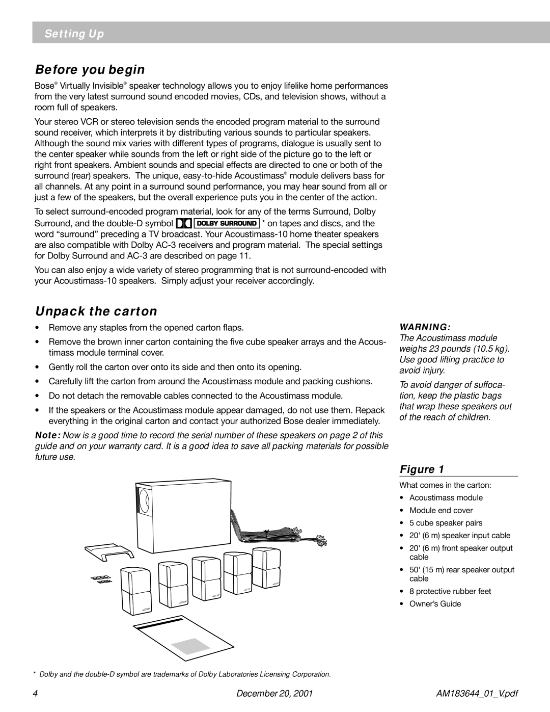 Bose Acoustimass - 10 manual Before you begin, Unpack the carton 