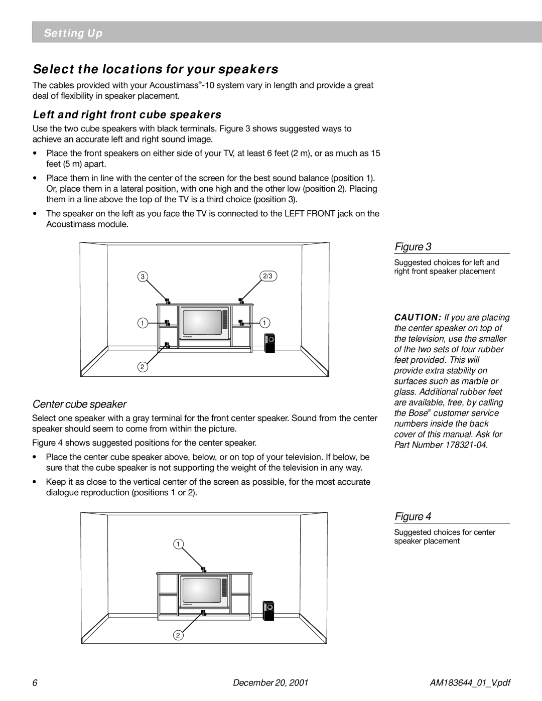 Bose Acoustimass - 10 Select the locations for your speakers, Left and right front cube speakers, Center cube speaker 