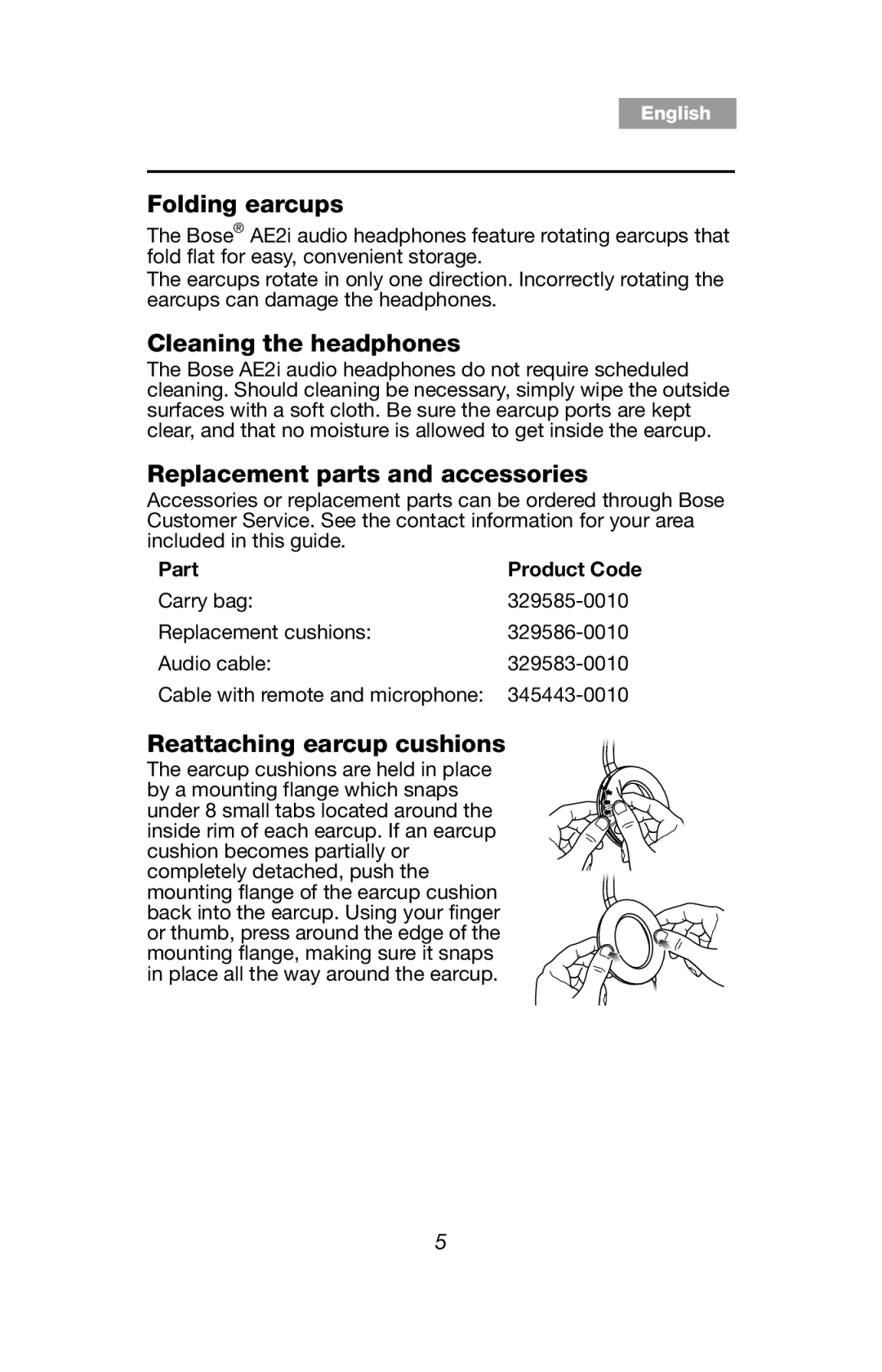 Bose AE2IW, AE2i Folding earcups, Cleaning the headphones, Replacement parts and accessories, Reattaching earcup cushions 