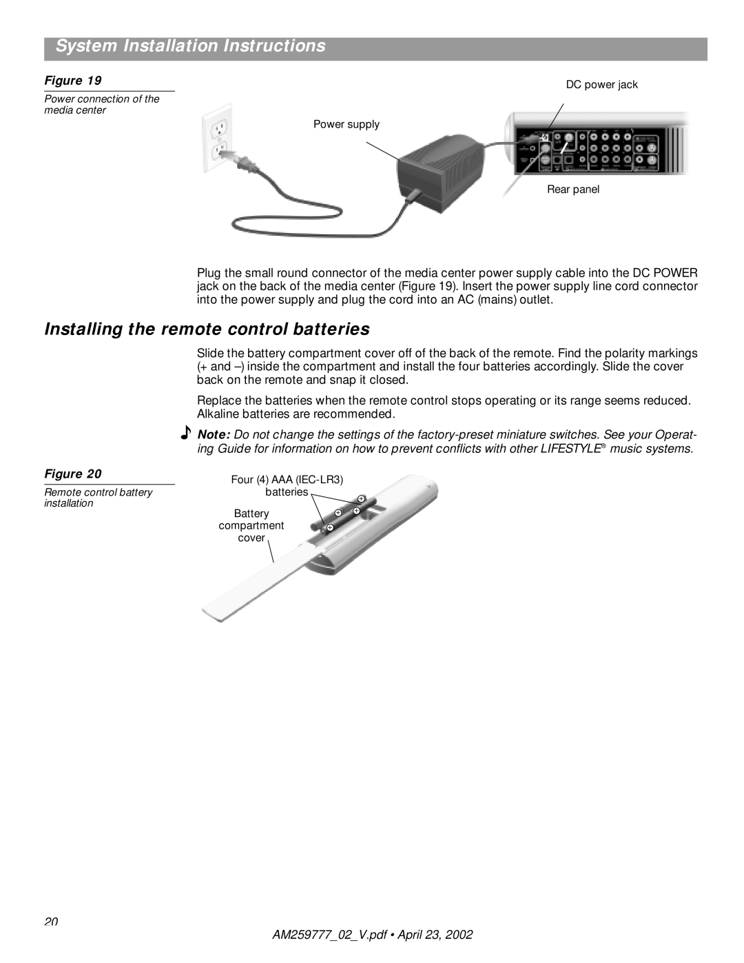 Bose AM259777 manual Installing the remote control batteries, Power connection of the media center 