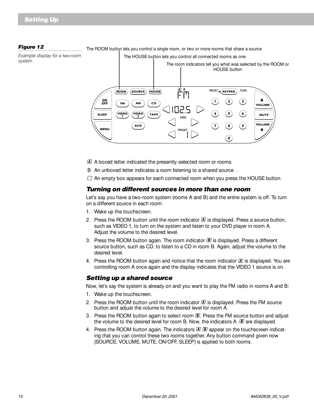 Bose AM262838_00_V manual Turning on different sources in more than one room, Setting up a shared source 