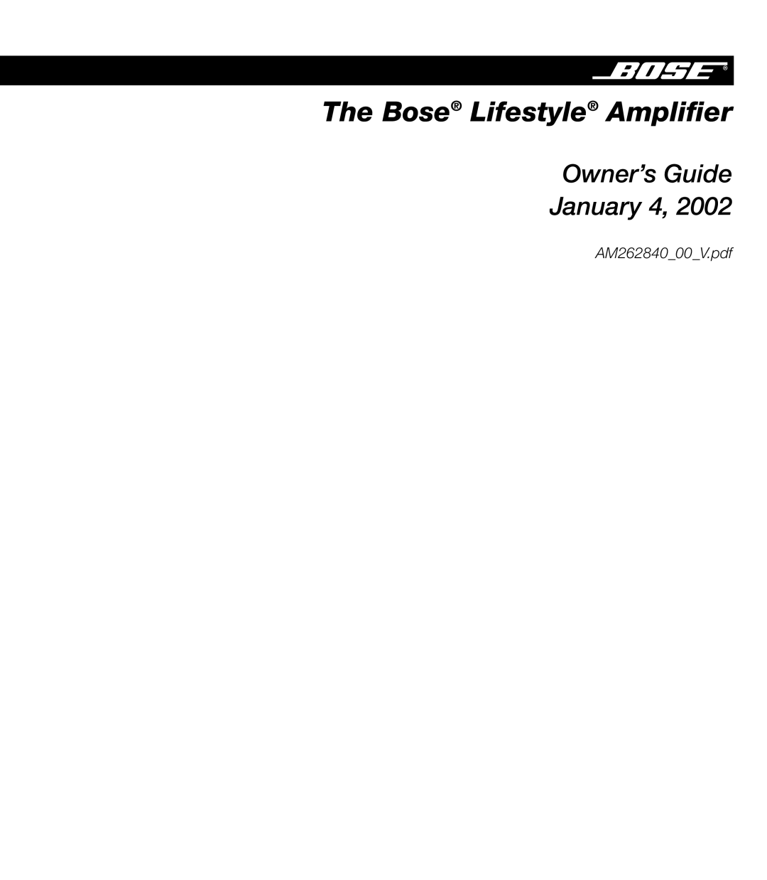 Bose AM262840 manual Bose Lifestyle Ampliﬁer 