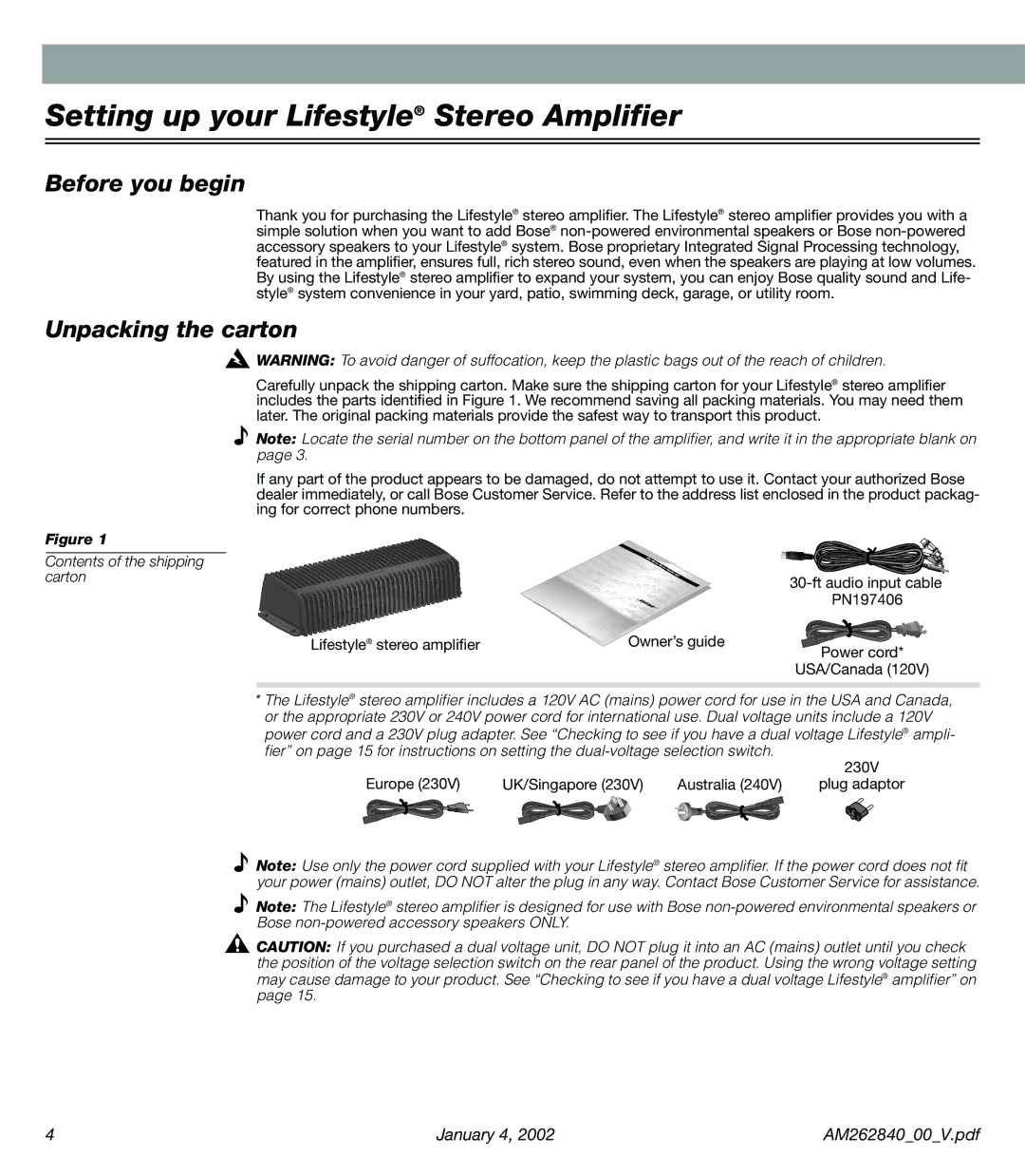 Bose AM262840 manual Before you begin, Unpacking the carton, Contents of the shipping Carton Ft audio input cable 