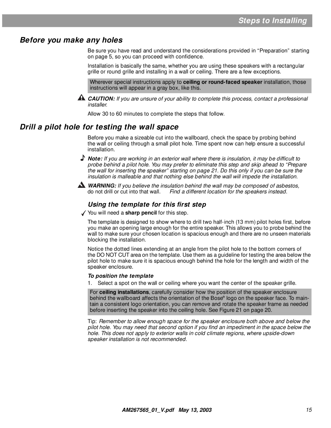 Bose AM267565 manual Steps to Installing, Before you make any holes, Drill a pilot hole for testing the wall space 