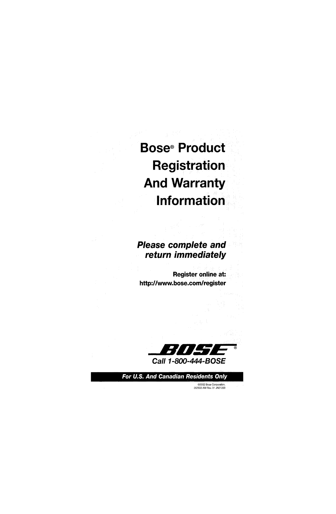 Bose am268612_00_v manual Bose Product Registration And Warranty, Information, ElO~, Please complete and return immediately 