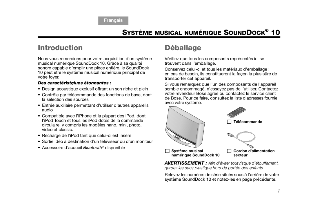 Bose AM314136 manual Déballage, Télécommande Système musical, Numérique SoundDock Secteur 