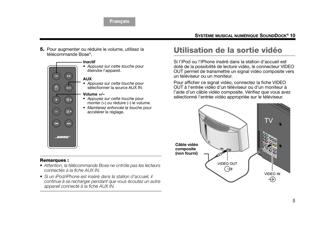 Bose AM314136 manual Utilisation de la sortie vidéo, Remarques, Pour afficher ce signal vidéo, connectez la fiche Video 