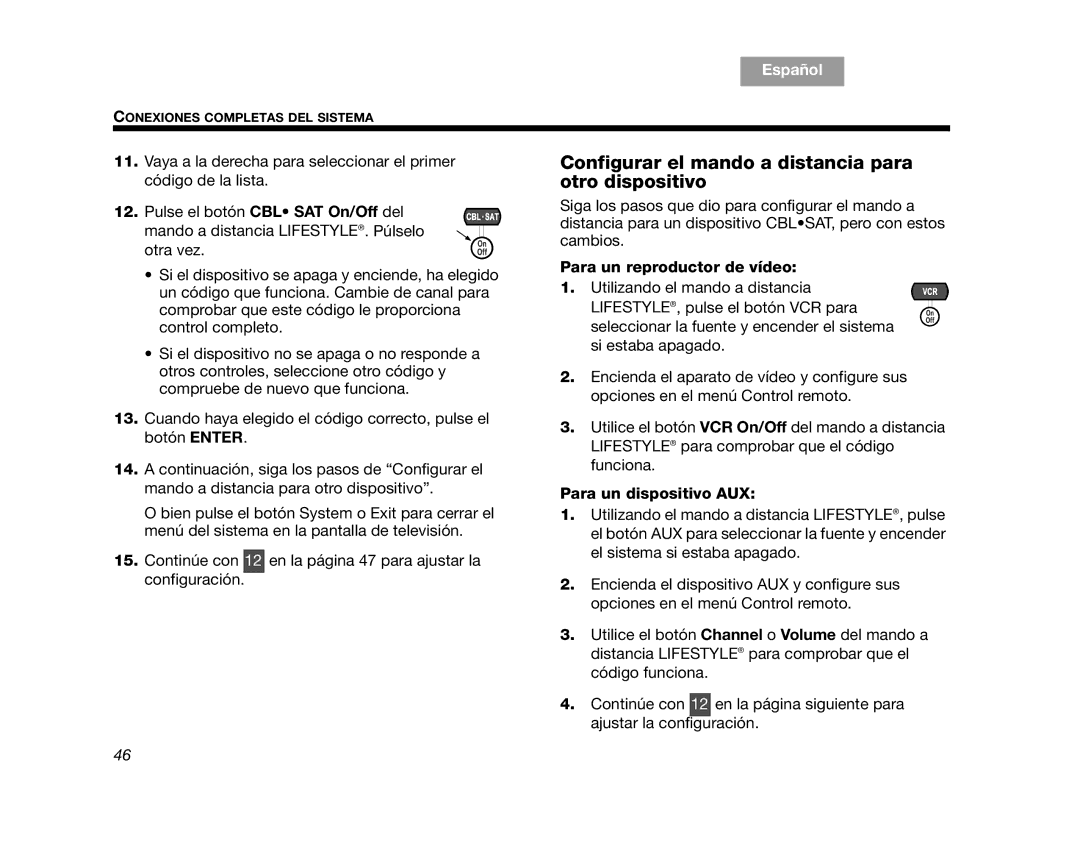 Bose AM314478 Configurar el mando a distancia para otro dispositivo, Para un reproductor de vídeo, Para un dispositivo AUX 