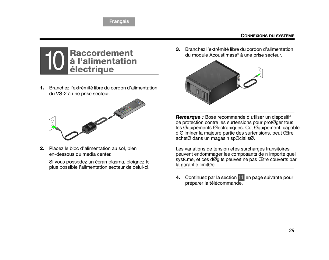 Bose AM314478 manual Raccordement, 10 àélectriquel’alimentation 