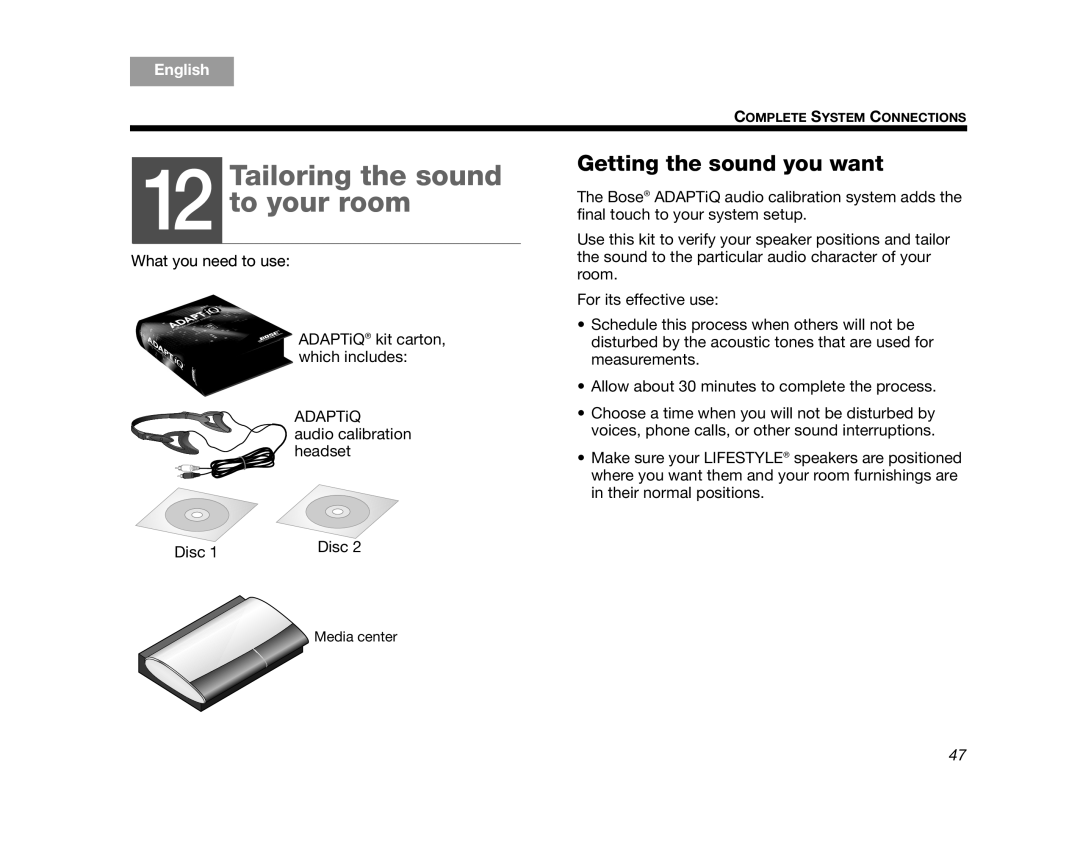 Bose AM314478 manual Tailoring the sound To your room, Getting the sound you want 